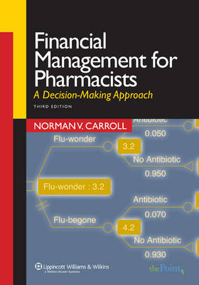 Financial Management for Pharmacists - Norman V. Carroll