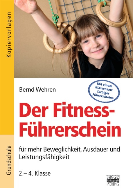 Der Fitness-Führerschein / 2.-4. Klasse - Kopiervorlagen - Bernd Wehren