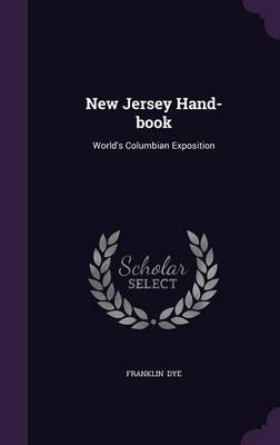 New Jersey Hand-Book - Franklin Dye