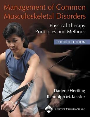 Management of Common Musculoskeletal Disorders - Darlene Hertling