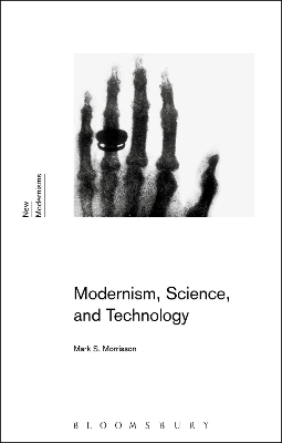 Modernism, Science, and Technology - Professor Mark S. Morrisson