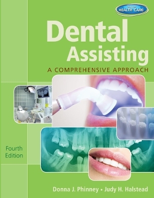 Workbook for Phinney/Halstead's Dental Assisting: A Comprehensive Approach, 4th - Donna Phinney, Judy Halstead