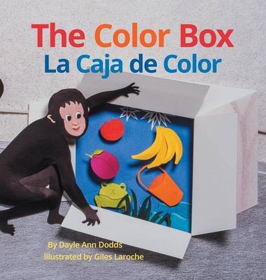 The Color Box / La caja de color - Dayle Ann Dodds