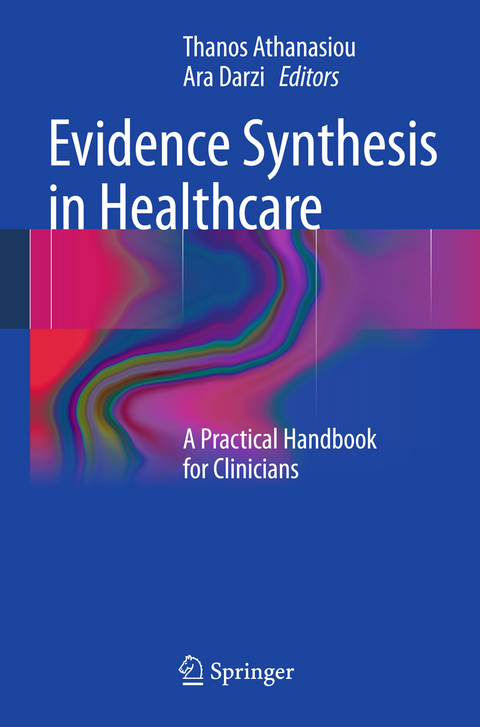 Evidence Synthesis in Healthcare - 