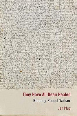 They Have All Been Healed - Jan Plug