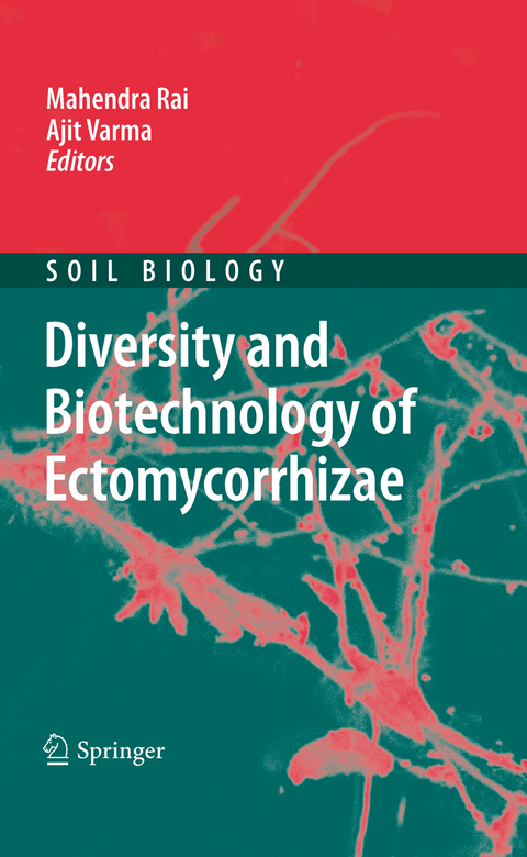 Diversity and Biotechnology of Ectomycorrhizae - 