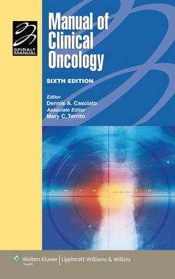 Manual of Clinical Oncology - Dennis A. Casciato