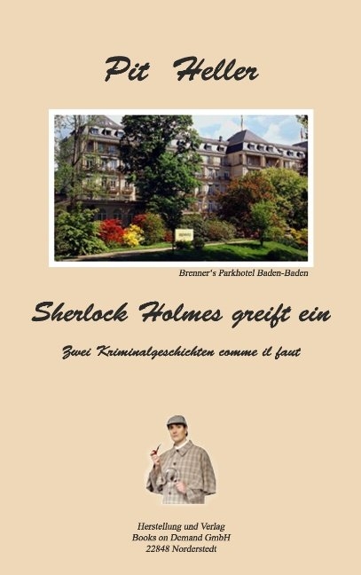 Sherlock Holmes greift ein - Pit Heller