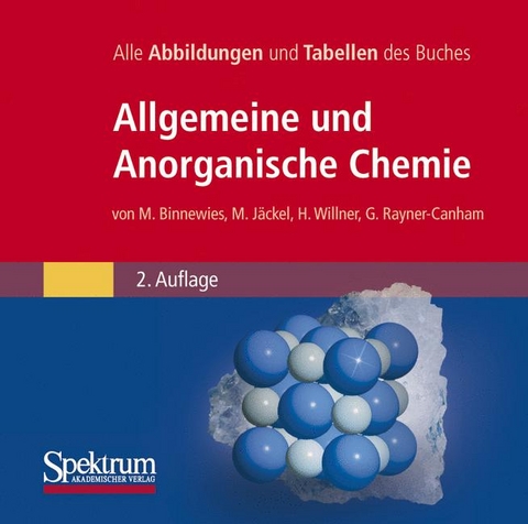 Bild-DVD, Allgemeine und Anorganische Chemie - Michael Binnewies, Manfred Jäckel, Helge Willner