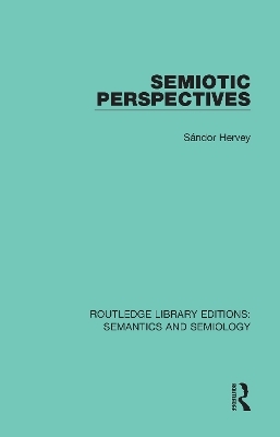 Semiotic Perspectives - Sándor Hervey