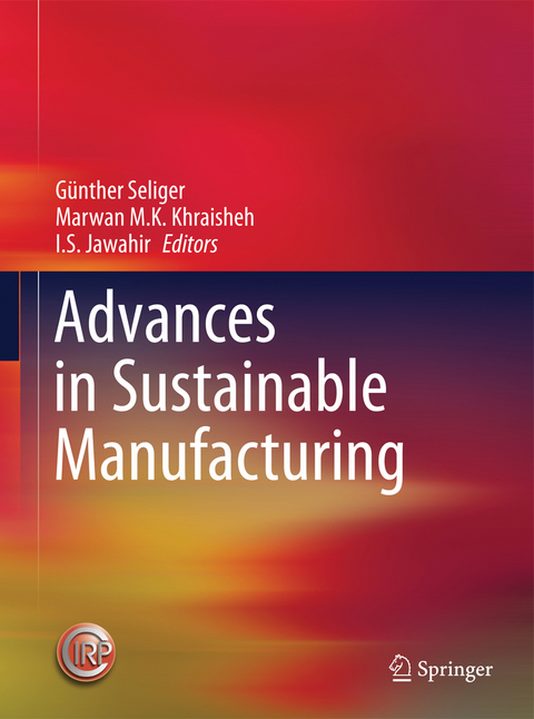 Advances in Sustainable Manufacturing - 