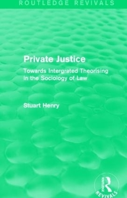 Private Justice - Stuart Henry