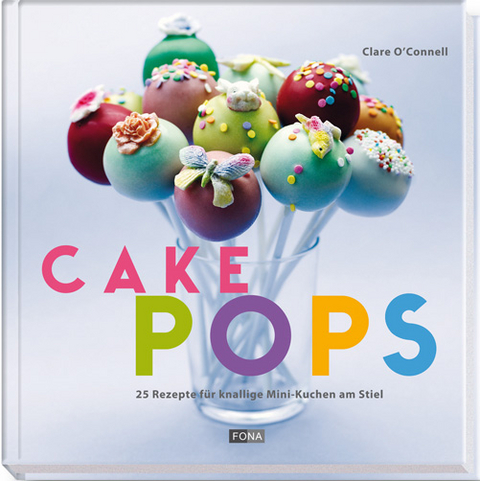 Cakepops - Clare O'Connell