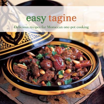 Easy Tagine - Ghillie Basan