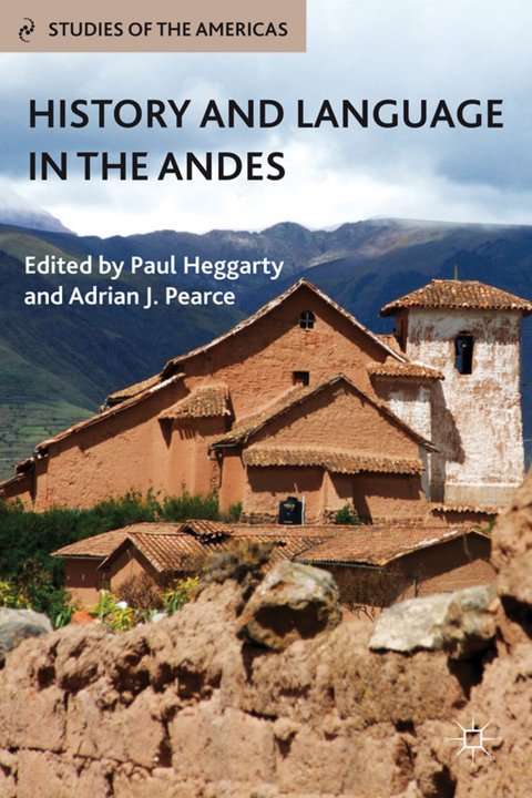 History and Language in the Andes - 