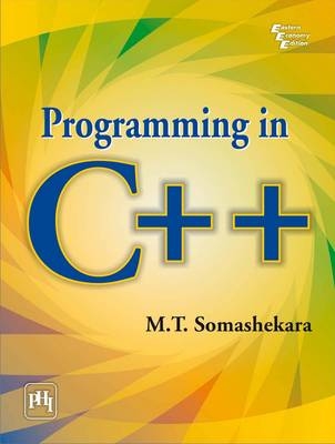 Programming in C++ - M.T. Somashekara