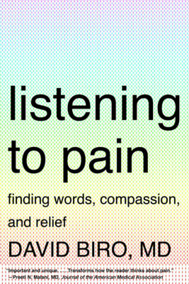 Listening to Pain - David Biro
