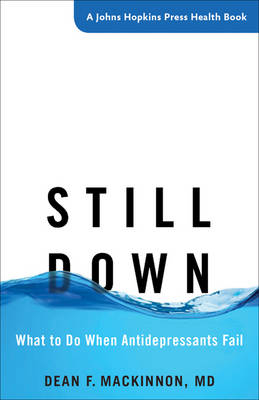 Still Down - Dean F. MacKinnon