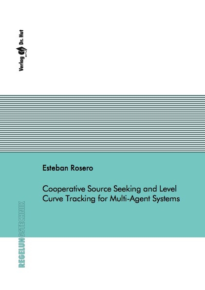 Cooperative Source Seeking and Level Curve Tracking for Multi-Agent Systems - Esteban Rosero