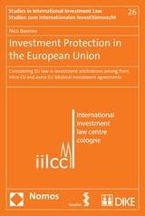 Investment Protection in the European Union -  Nico Basener
