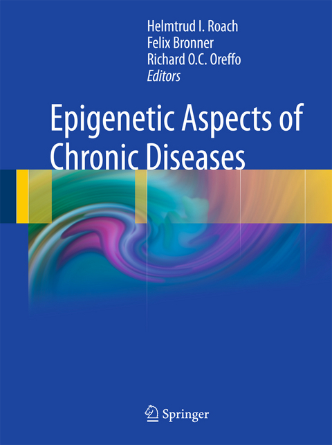 Epigenetic Aspects of Chronic Diseases - 
