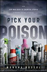 Pick Your Poison -  Monona Rossol