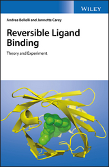 Reversible Ligand Binding -  Andrea Bellelli,  Jannette Carey