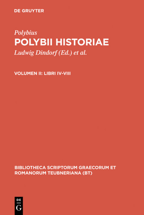 Polybius: Historiae / Libri IV-VIII -  Polybius