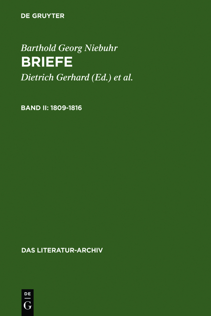 Barthold Georg Niebuhr: Briefe / 1809-1816 - Dietrich Gerhard