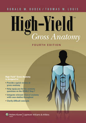 High-Yield Gross Anatomy - Ronald W. Dudek