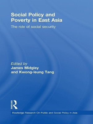 Social Policy and Poverty in East Asia - 