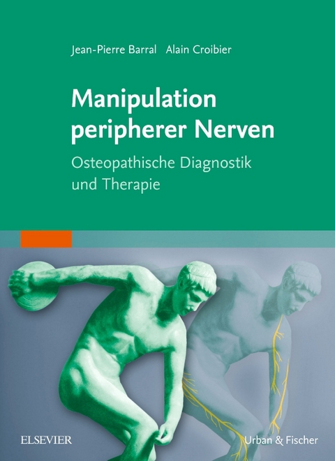 Manipulation peripherer Nerven - Alain Croibier
