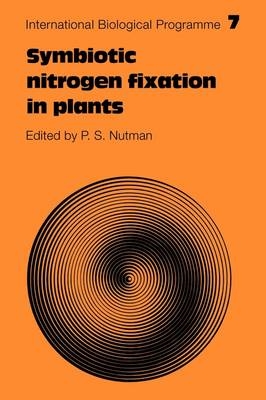 Symbiotic Nitrogen Fixation in Plants - 