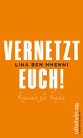 Vernetzt Euch! - Lina Ben Mhenni