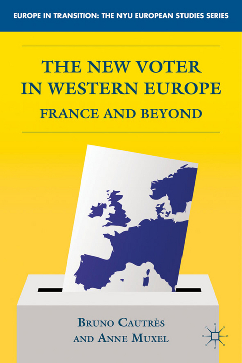 The New Voter in Western Europe - 