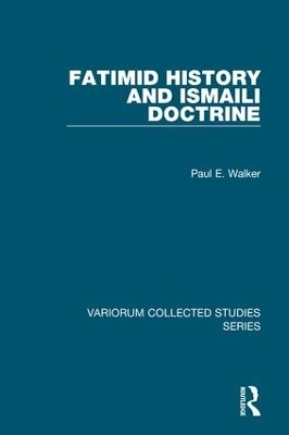 Fatimid History and Ismaili Doctrine - Paul E. Walker