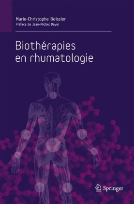 Biothérapies En Rhumatologie - Marie-Christophe Boissier