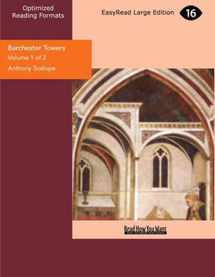 Barchester Towers (2 Volume Set) - Anthony Trollope