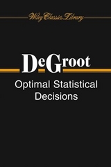 Optimal Statistical Decisions -  Morris H. DeGroot