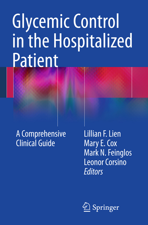 Glycemic Control in the Hospitalized Patient - 