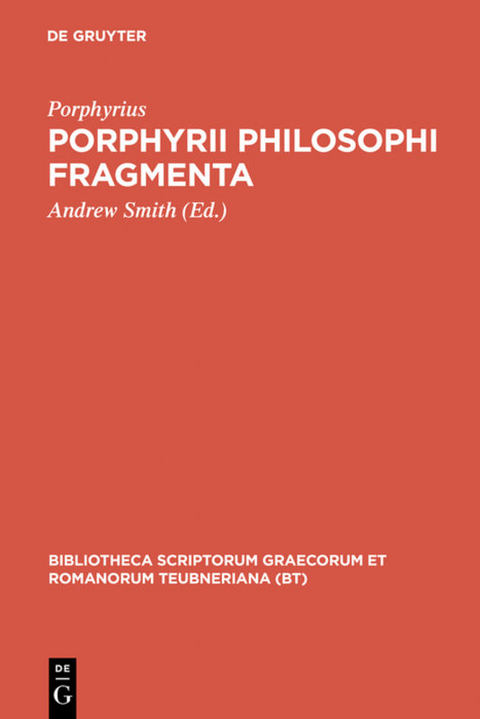 Porphyrii Philosophi fragmenta -  Porphyrius