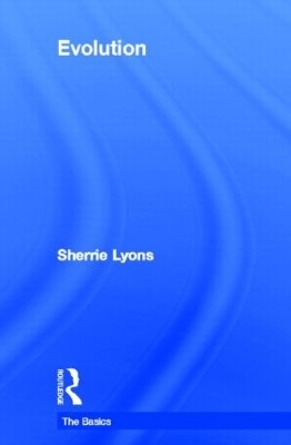 Evolution: The Basics - Sherrie Lyons