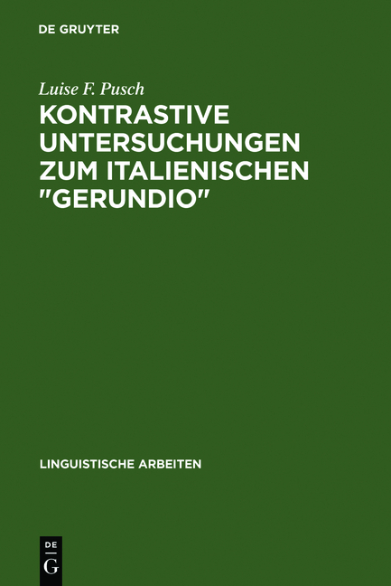 Kontrastive Untersuchungen zum italienischen "gerundio" - Luise F. Pusch