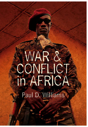 War and Conflict in Africa - Paul D. Williams
