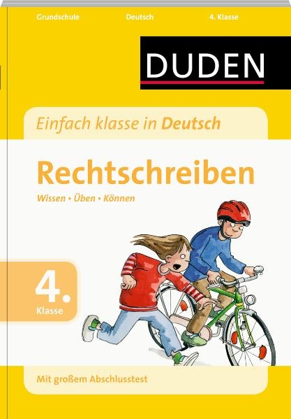 Einfach klasse in Deutsch - Rechtschreiben 4. Klasse