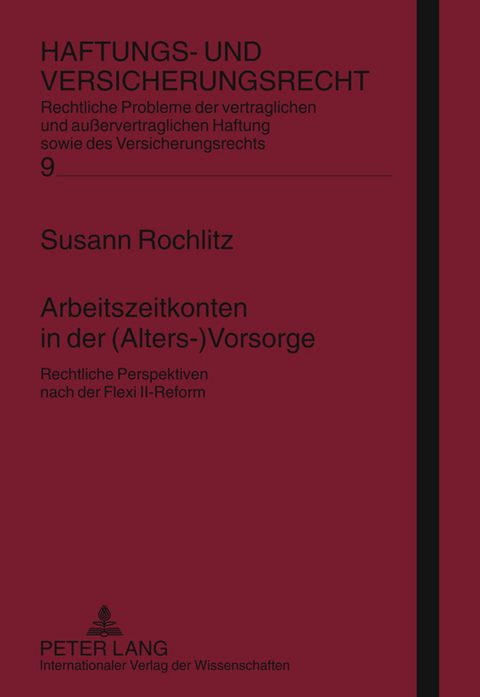 Arbeitszeitkonten in der (Alters-)Vorsorge - Susann Rochlitz