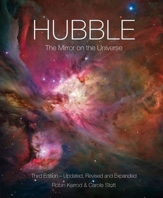 Hubble New Edition - Carole Stott, Robin Kerrod