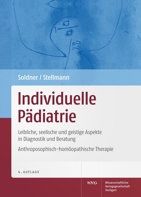 Individuelle Pädiatrie - Georg Soldner, Hermann Michael Stellmann
