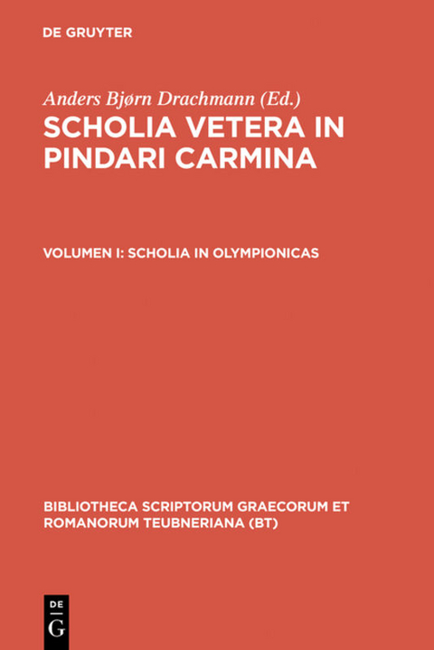 Scholia vetera in Pindari carmina / Scholia in Olympionicas - 