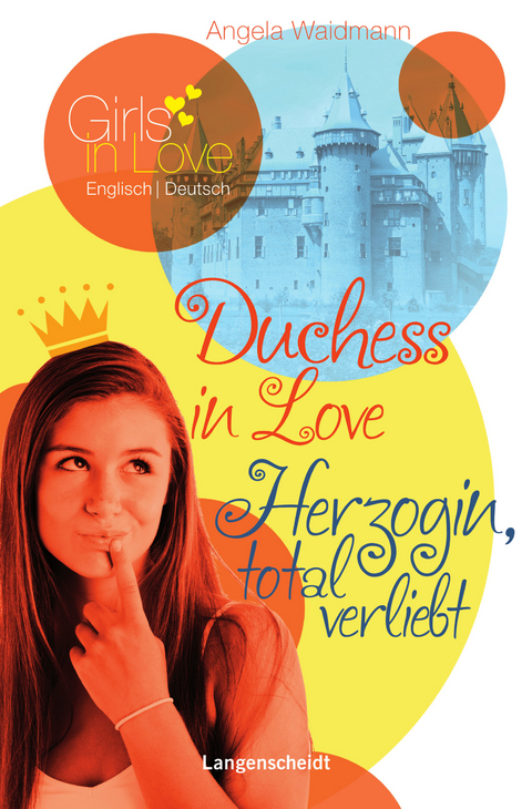 Duchess in Love - Herzogin, total verliebt - Angela Waidmann